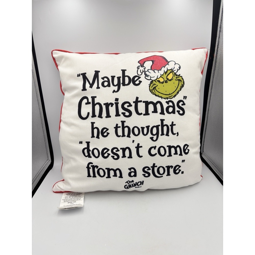 New! Grinch 20" Throw Pillow "Christmas Doesn't Come from Store" Decor Indoor